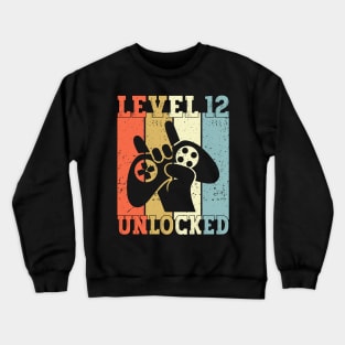 Level 12 Unlocked Video Gamer 12 Years Old 12th Birthday Level Unlocked Crewneck Sweatshirt